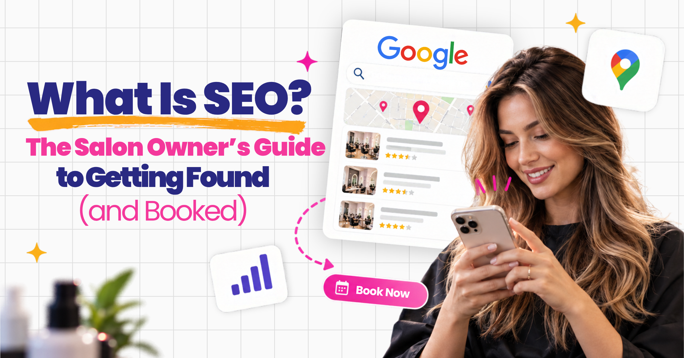 What Is SEO? The Salon Owner’s Guide to Getting Found (and Booked)